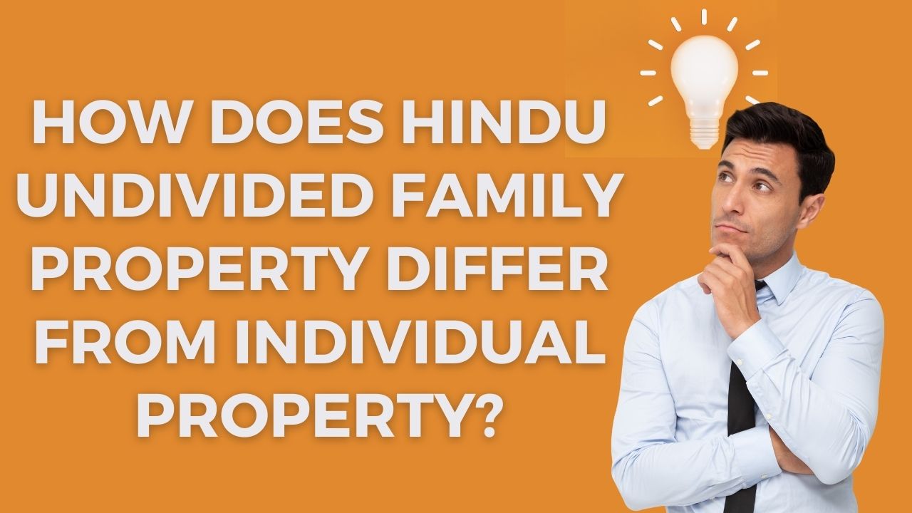 Property Dynamics Unveiled Contrasting Hindu Undivided Family And