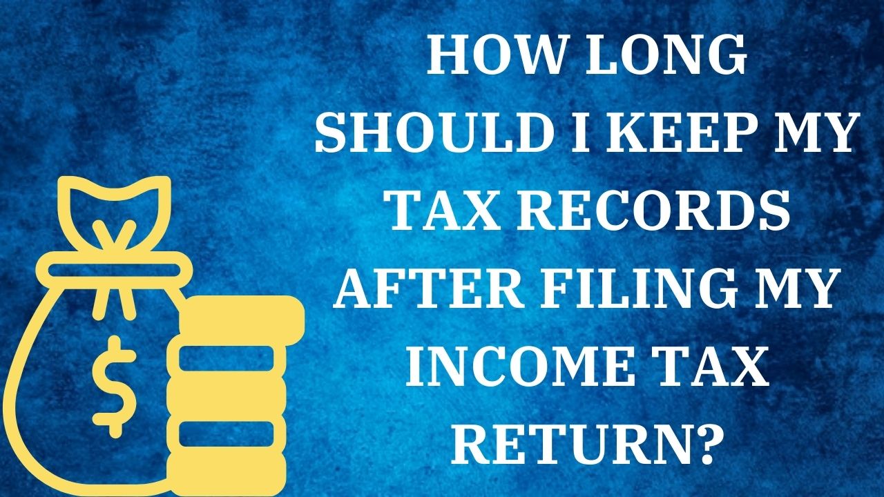 Preserving Fiscal History How Long To Keep Tax Records PostFiling