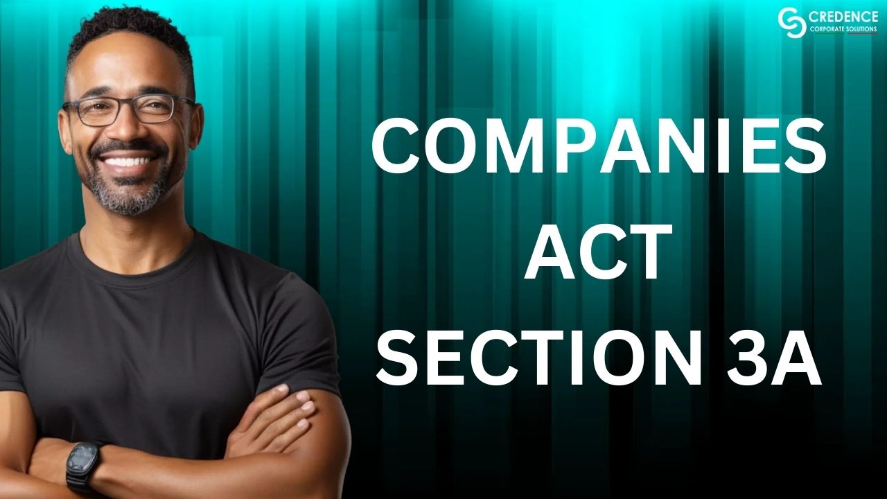 Companies Act Section 3A