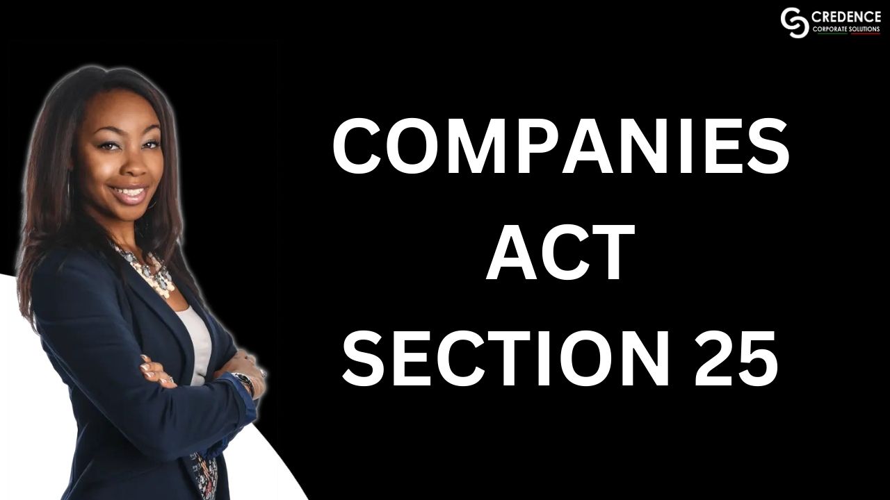 Companies Act Section 25