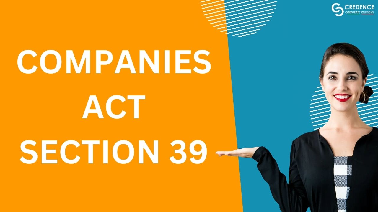Companies Act Section 39