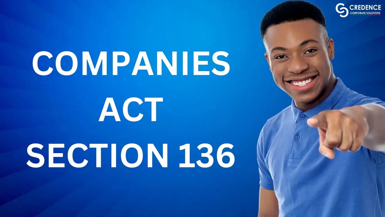 Companies Act Section 136