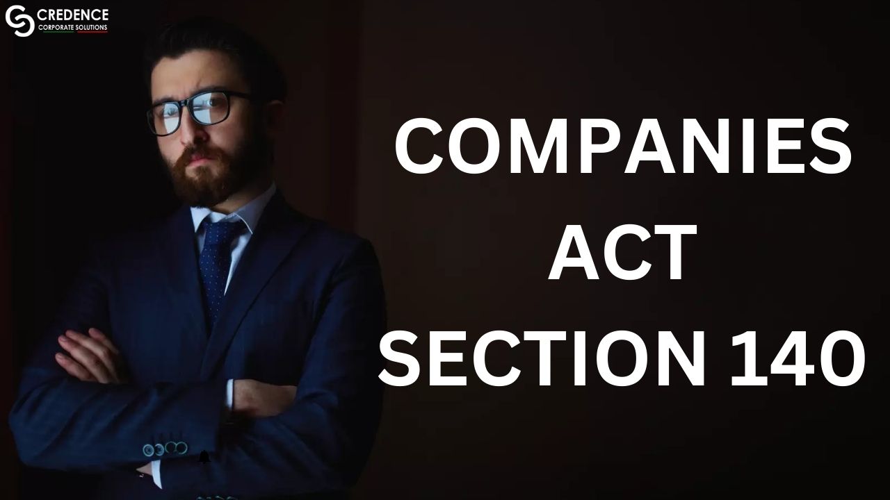 Companies Act Section 140