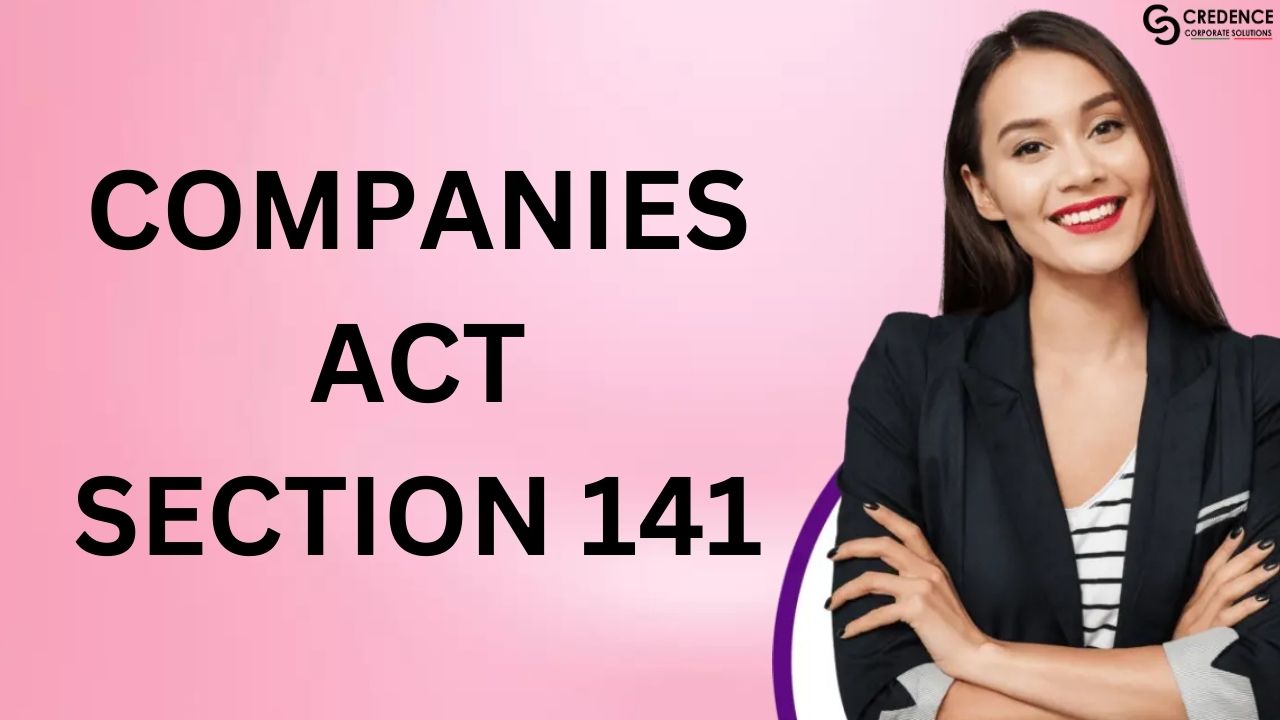 Companies Act Section 141