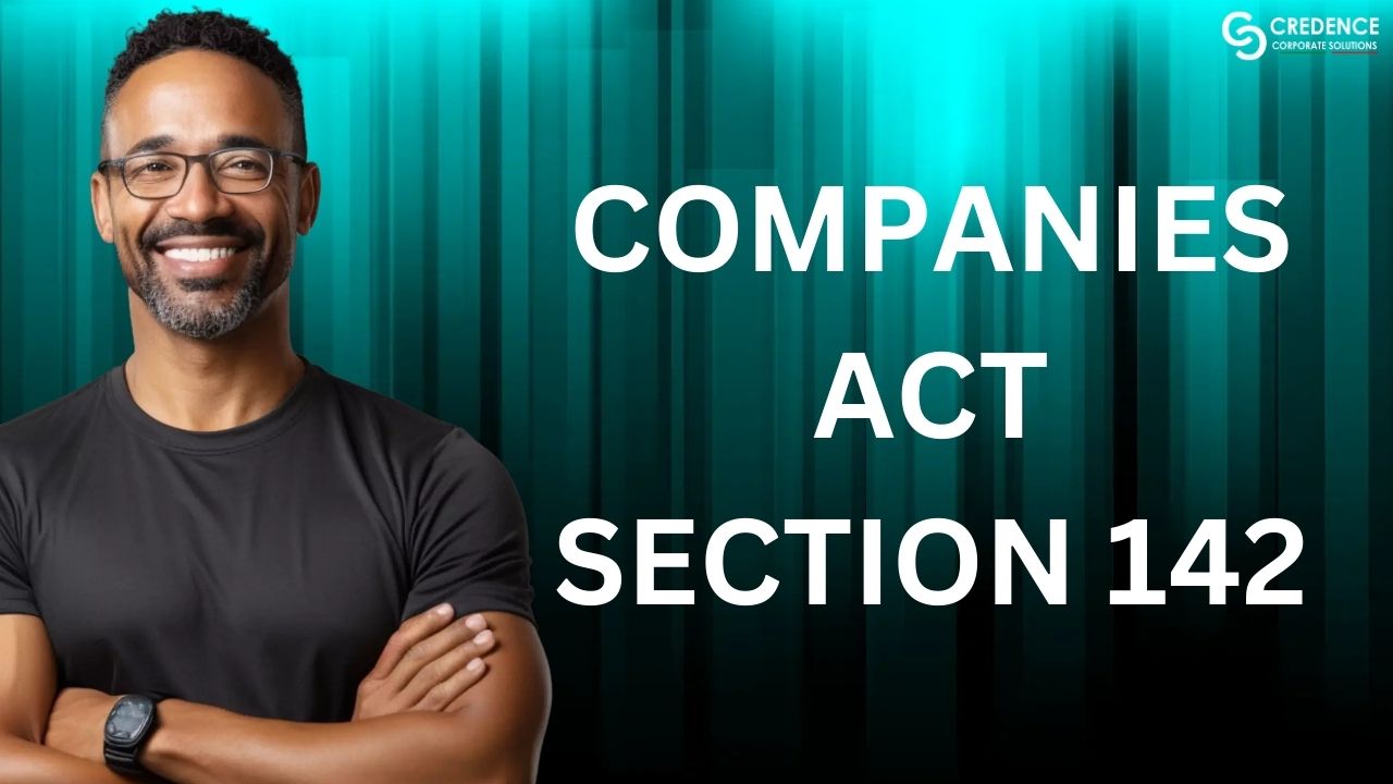 Companies Act Section 142
