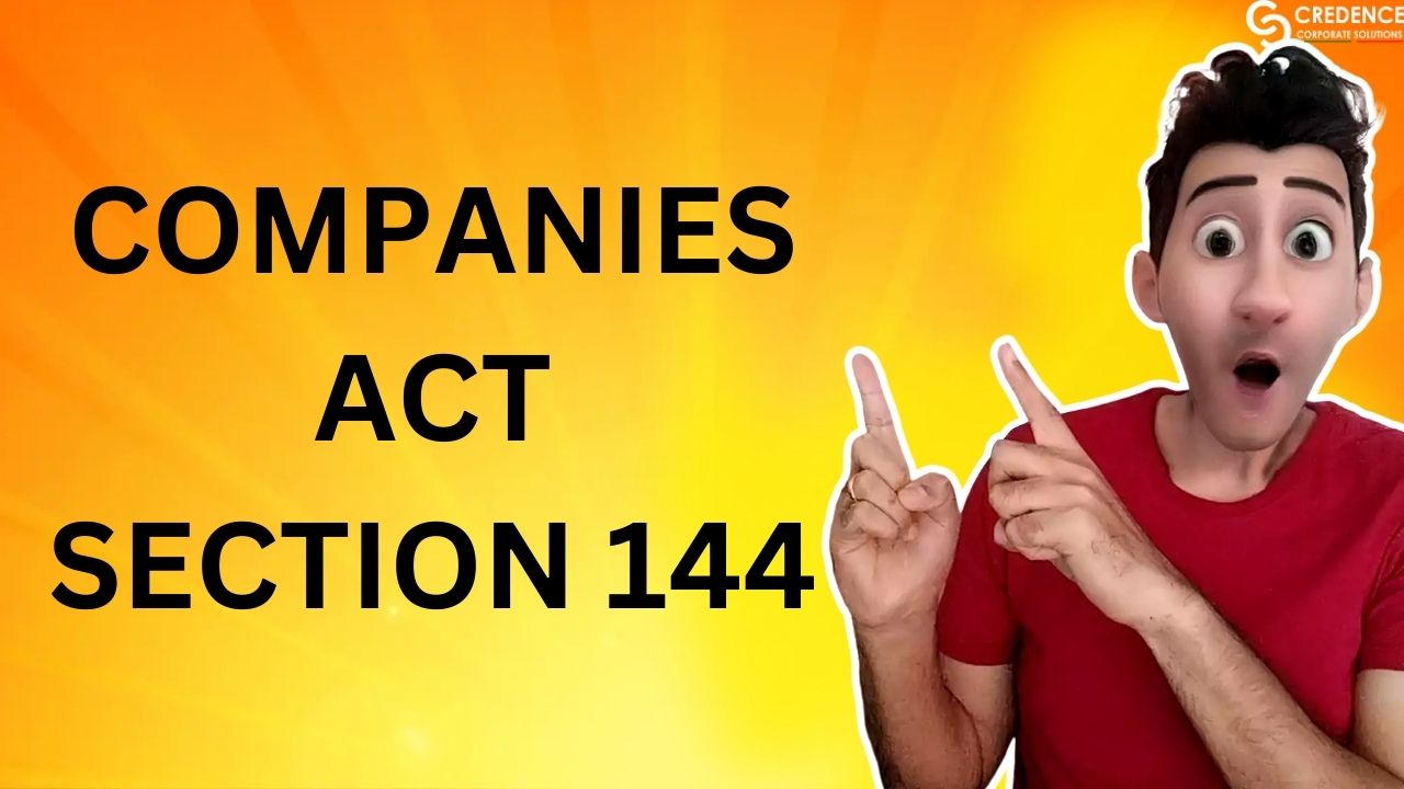 Companies Act Section 144