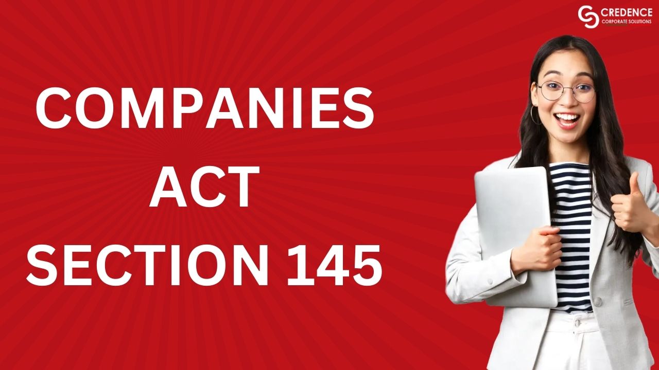 Companies Act Section 145