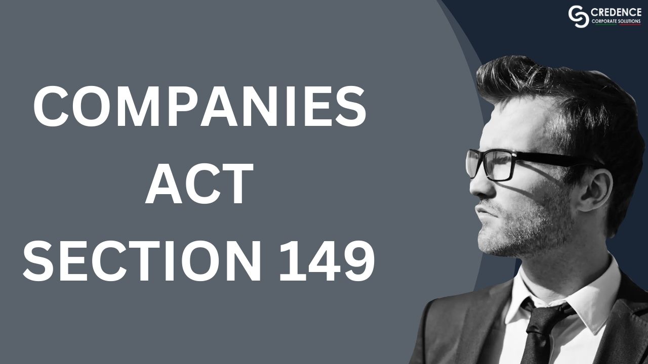 Companies Act Section 149