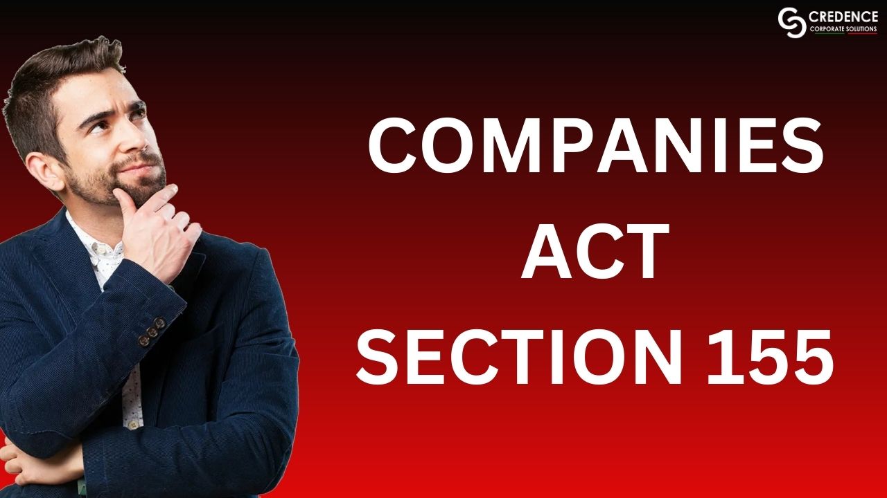 Companies Act Section 155