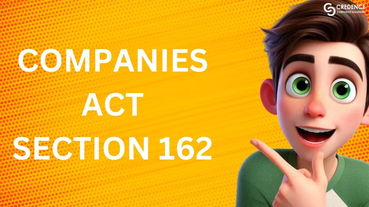 Companies Act Section 162