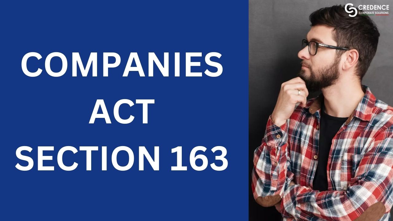 Companies Act Section 163