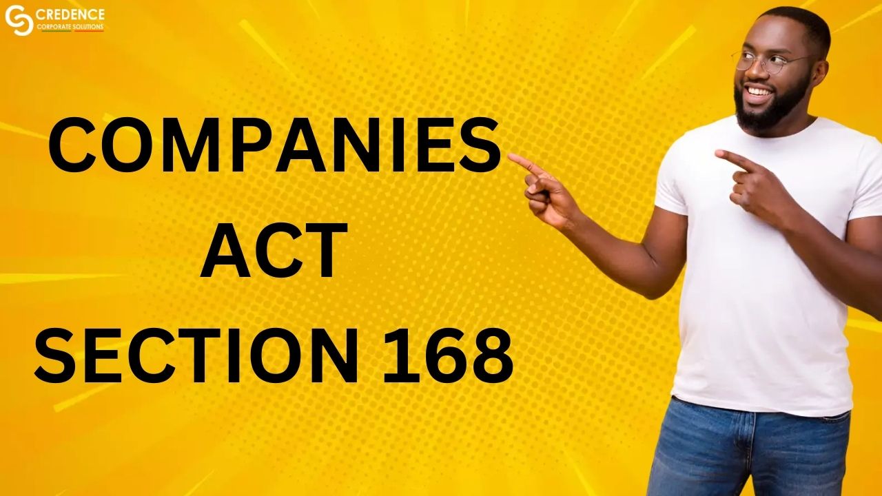 Companies Act Section 168