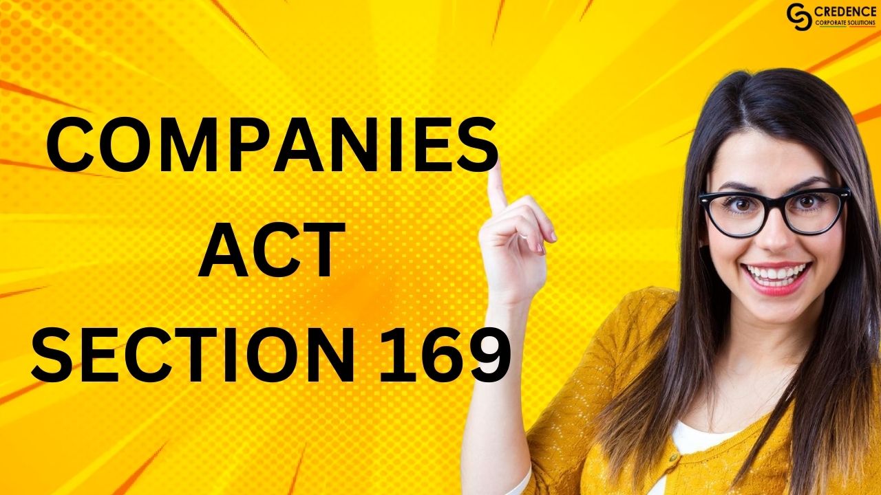 Companies Act Section 169