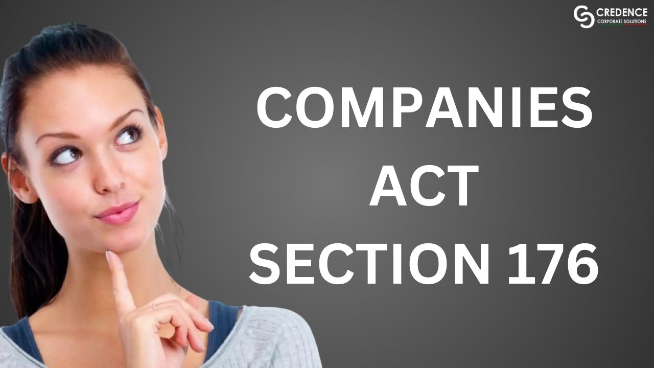 Companies Act Section 176