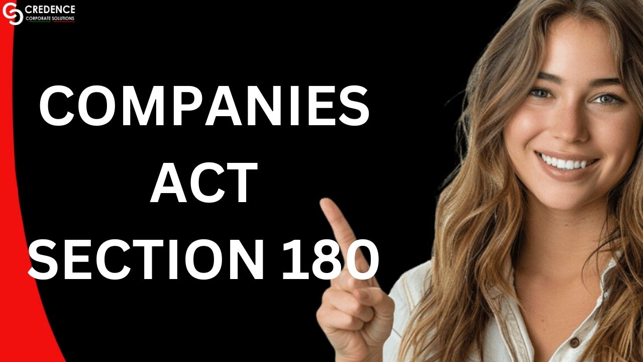 Companies Act Section 180