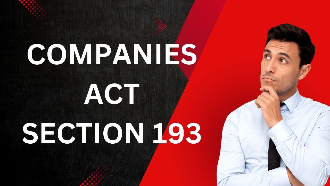 Companies Act Section 193