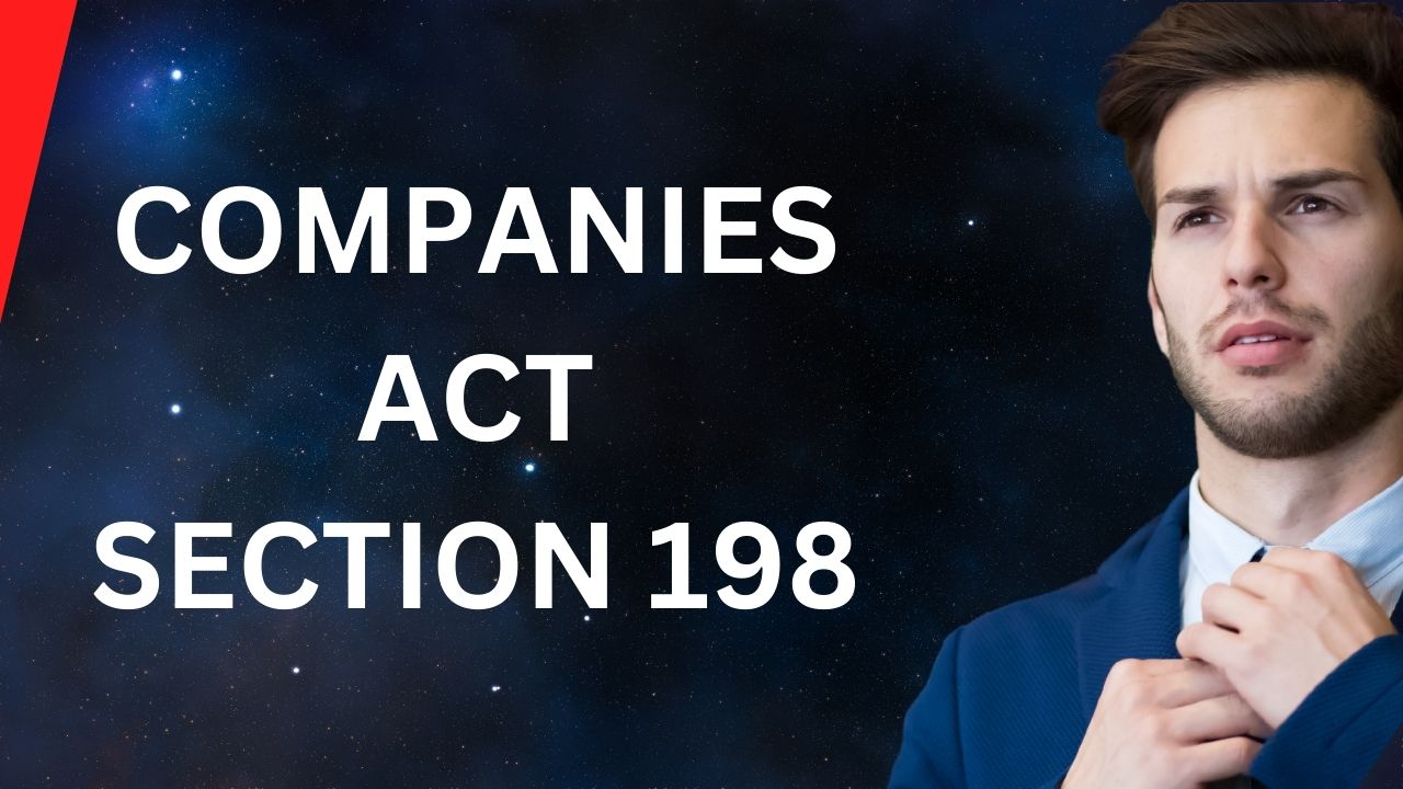 Companies Act Section 198