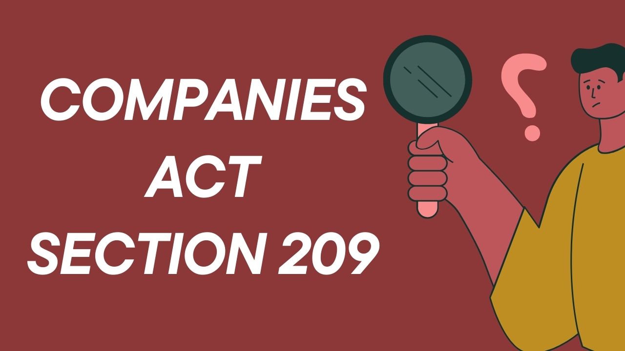 Companies Act Section 209