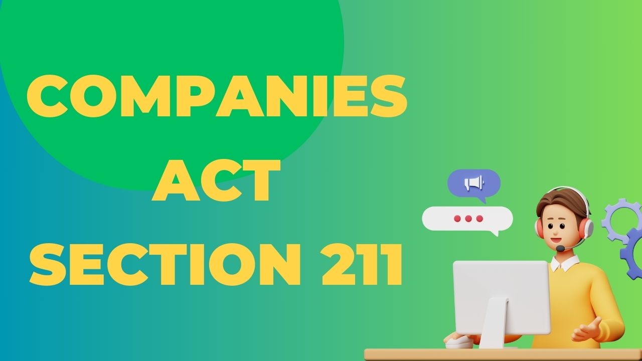 Companies Act Section 211