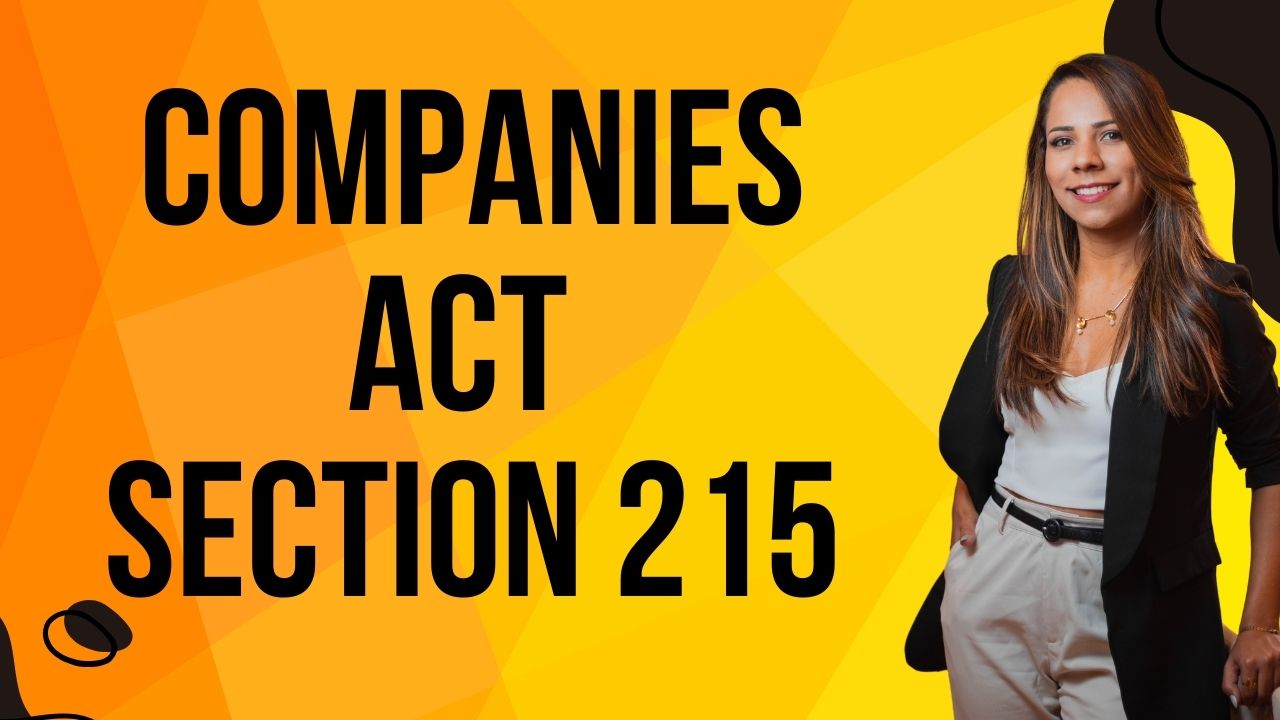 Companies Act Section 215