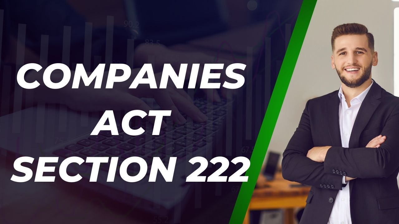 Companies Act Section 222
