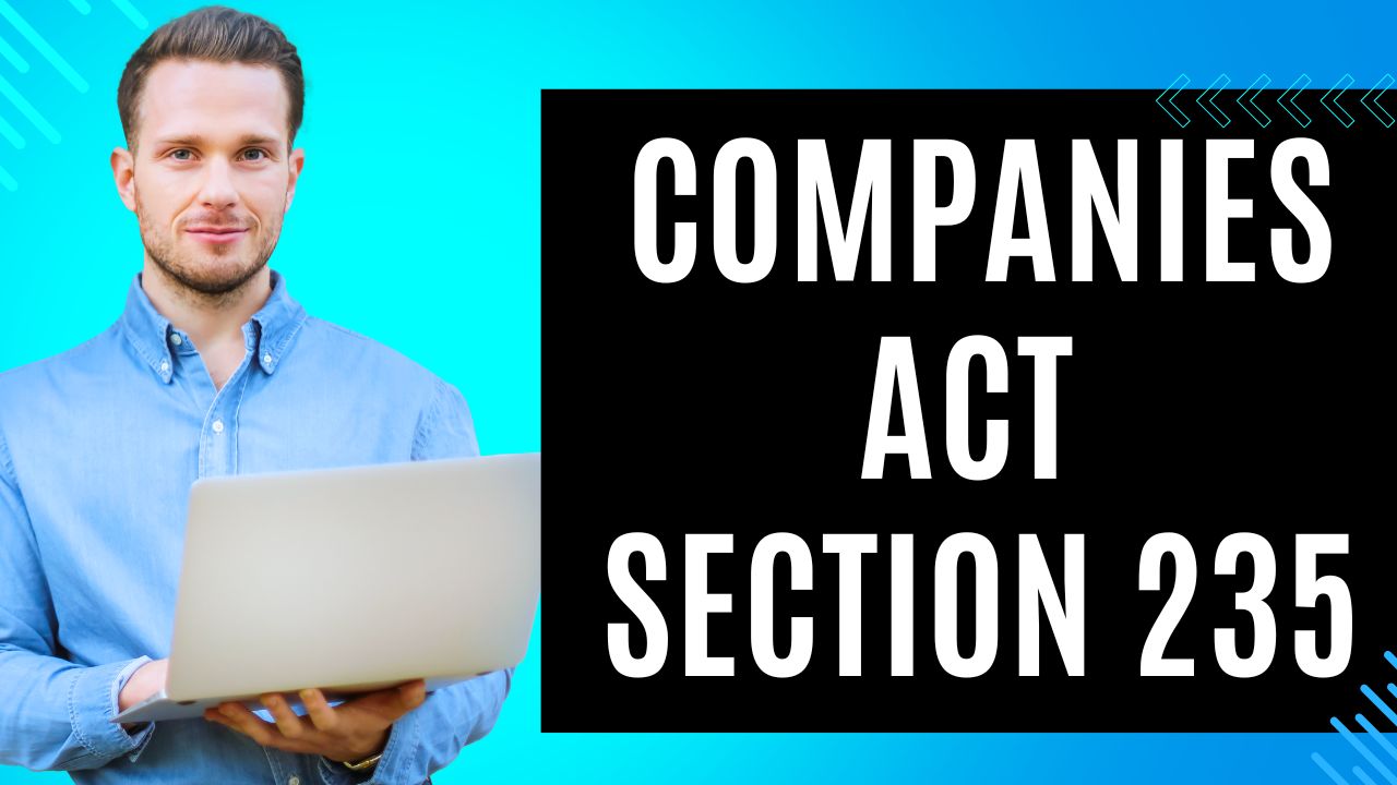 Companies Act Section 235