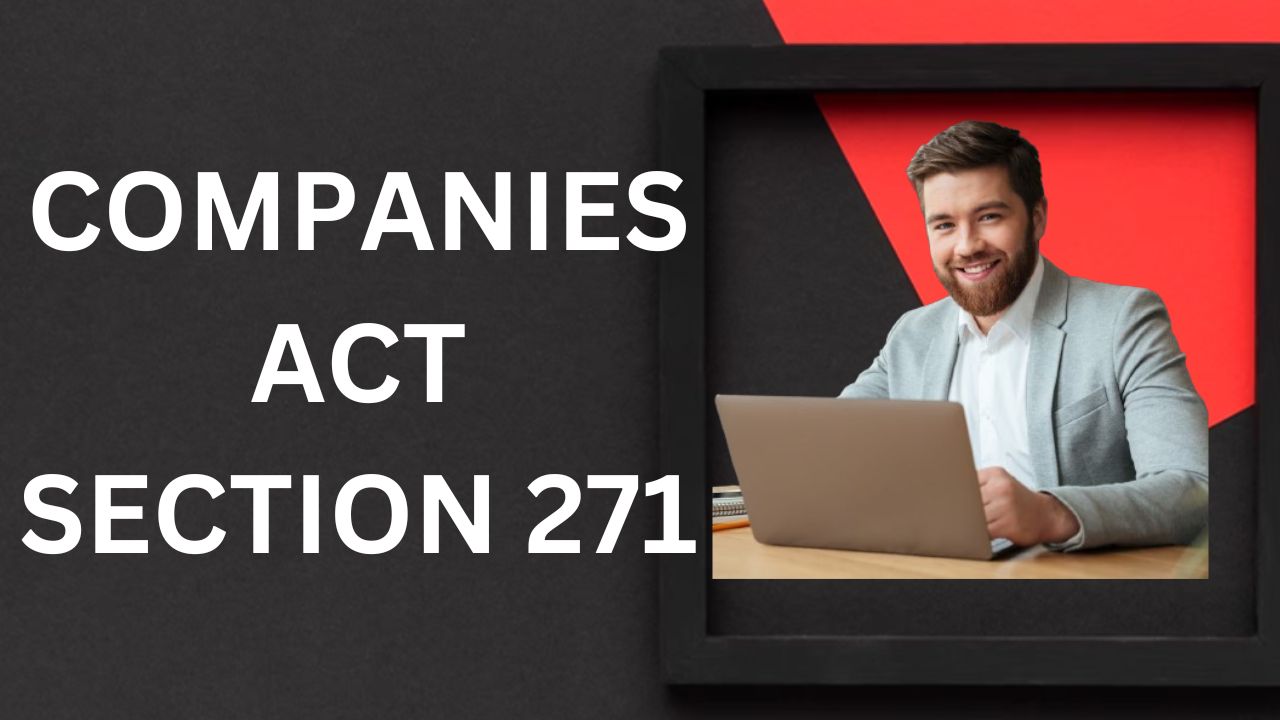Companies Act Section 271