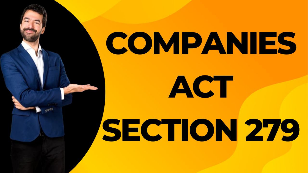 Companies Act Section 279
