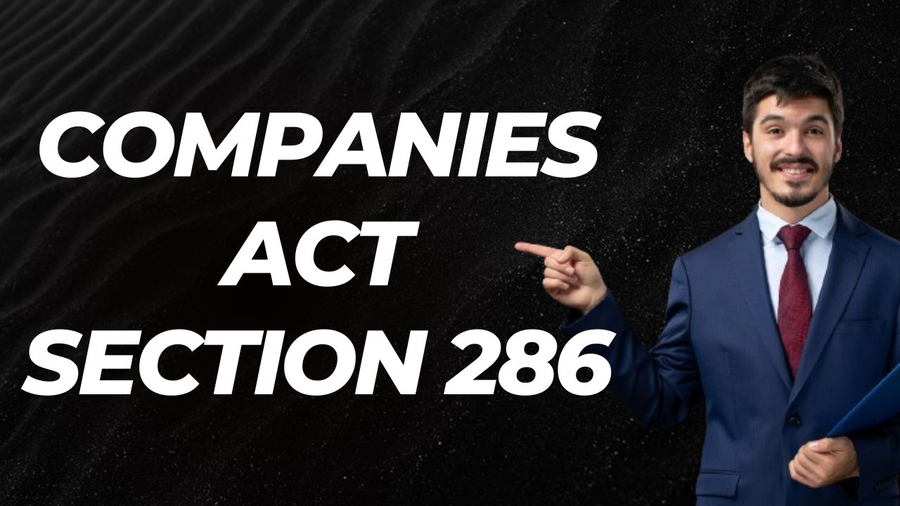 Companies Act Section 286