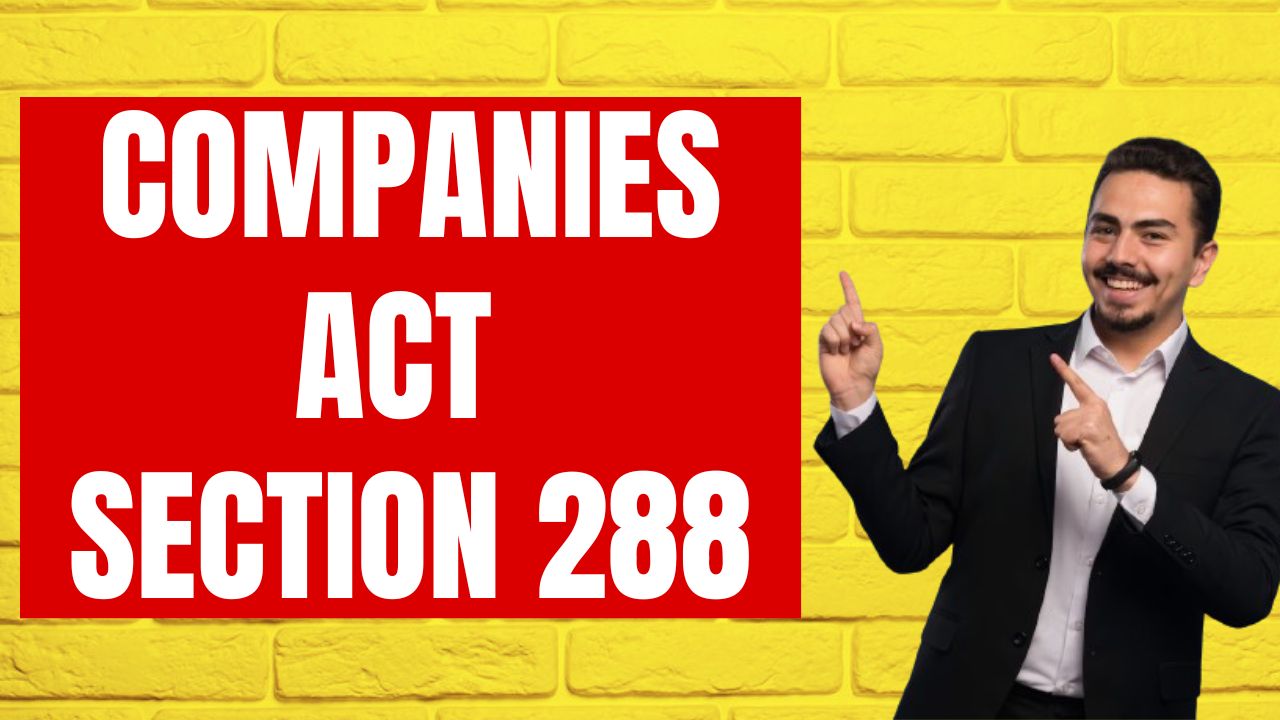 Companies Act Section 288