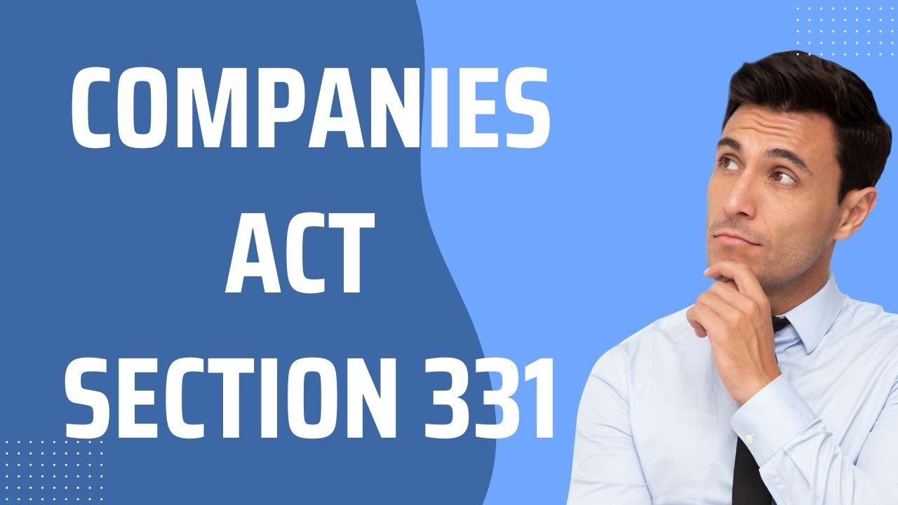 Companies Act Section 331