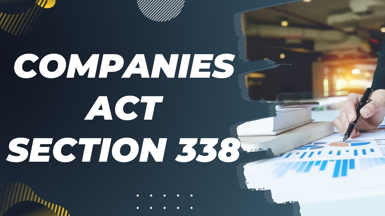 Companies Act Section 339