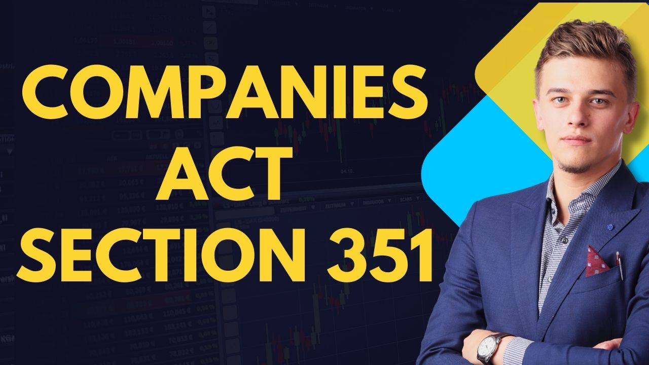 Companies Act Section 351