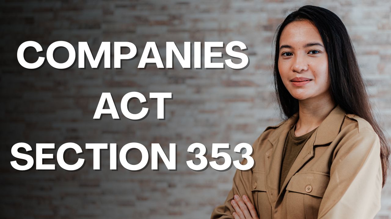 Companies Act Section 353