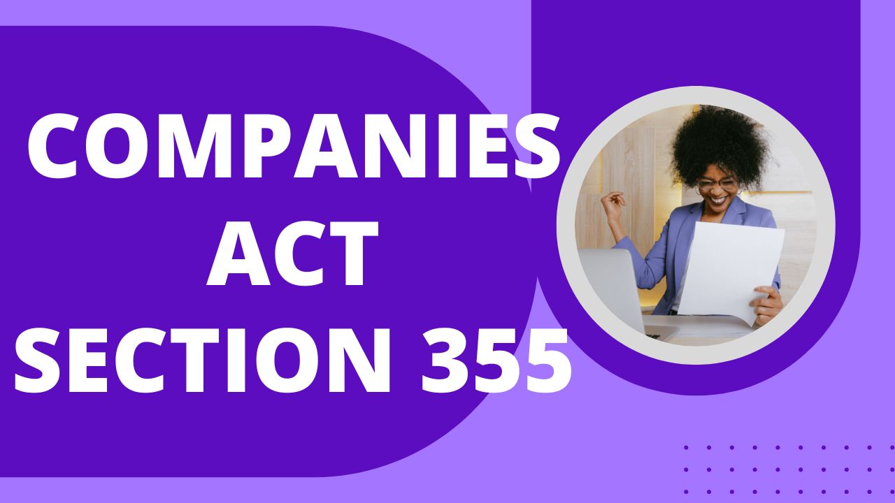 Companies Act Section 355