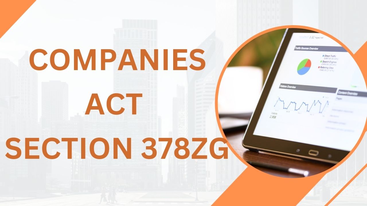 Companies Act Section 378ZG
