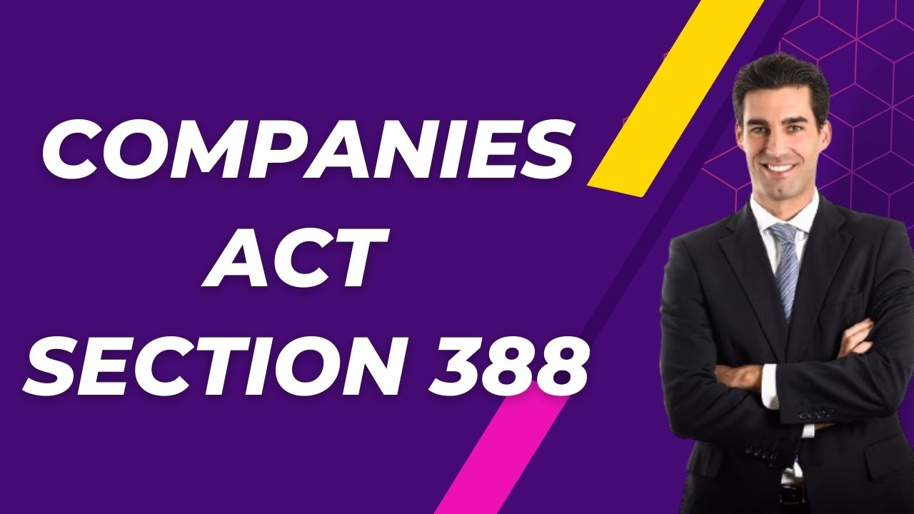Companies Act Section 388