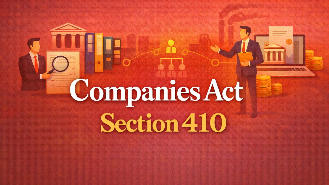 Companies Act Section 410