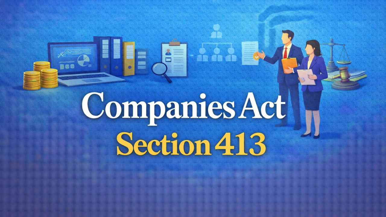 Companies Act Section 413