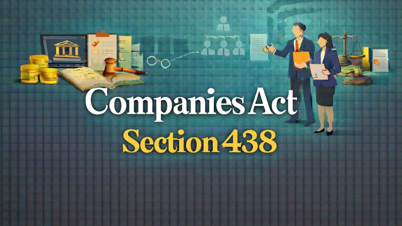 Companies Act Section 438