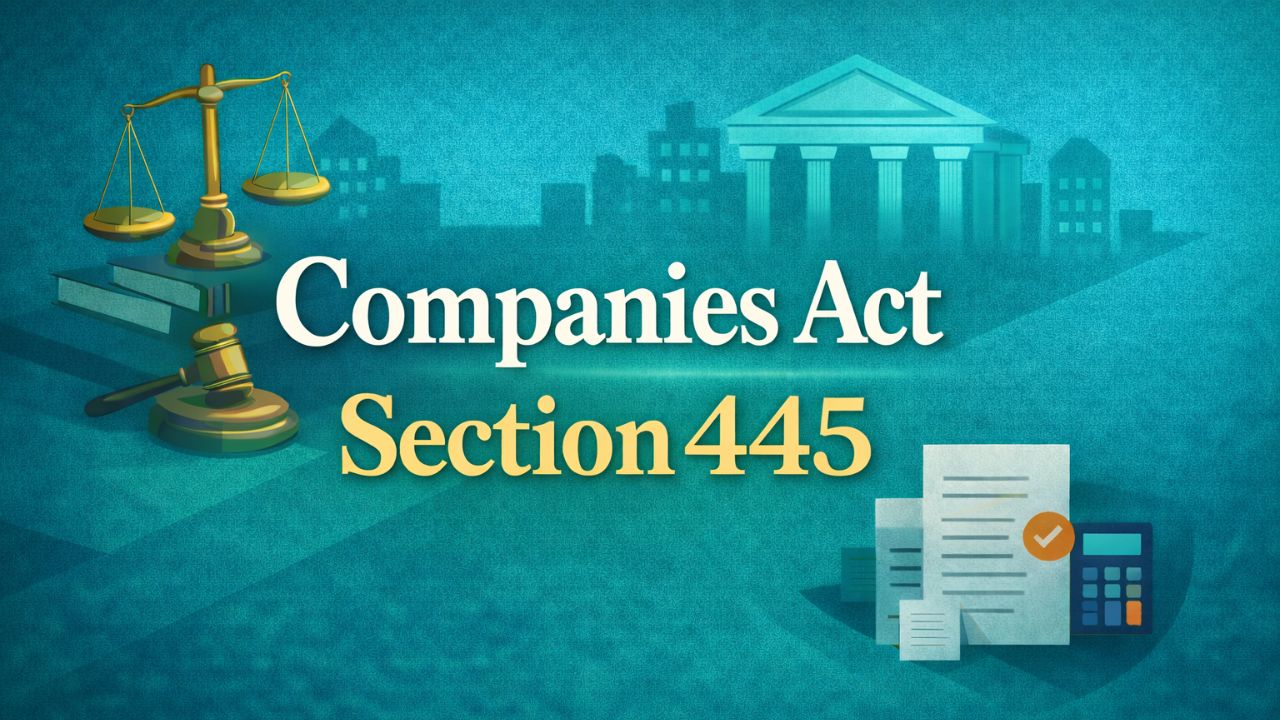 Companies Act Section 445