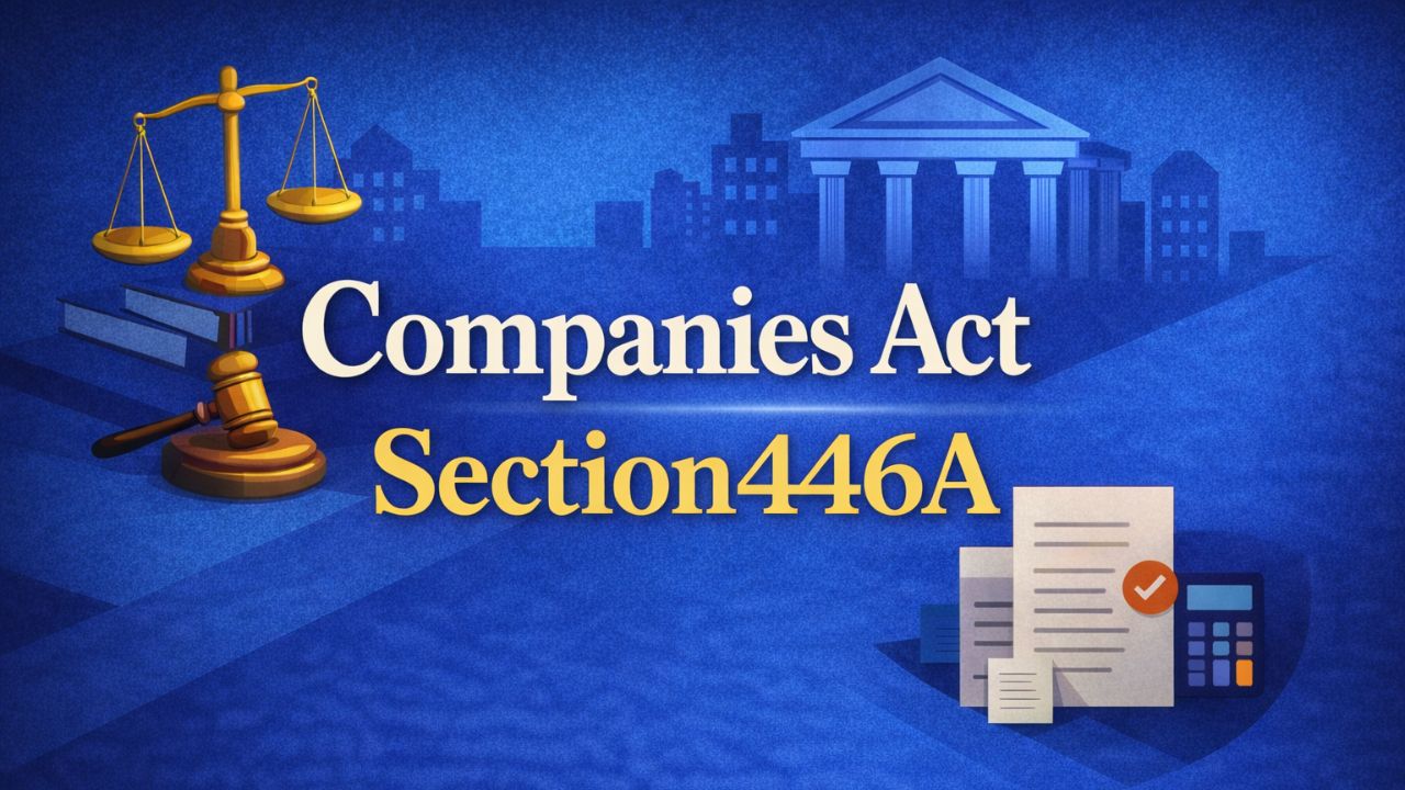 Companies Act Section 446A
