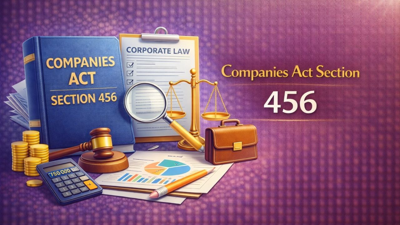 Companies Act Section 456