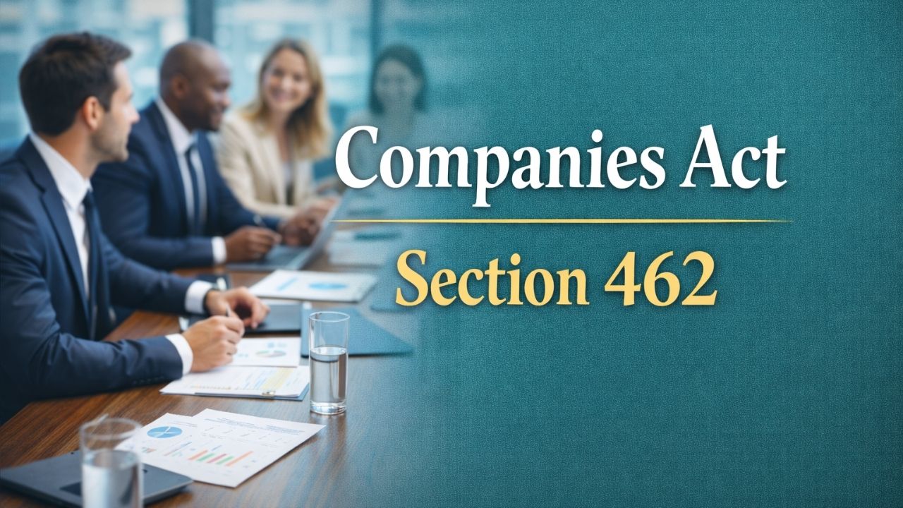 Companies Act Section 462
