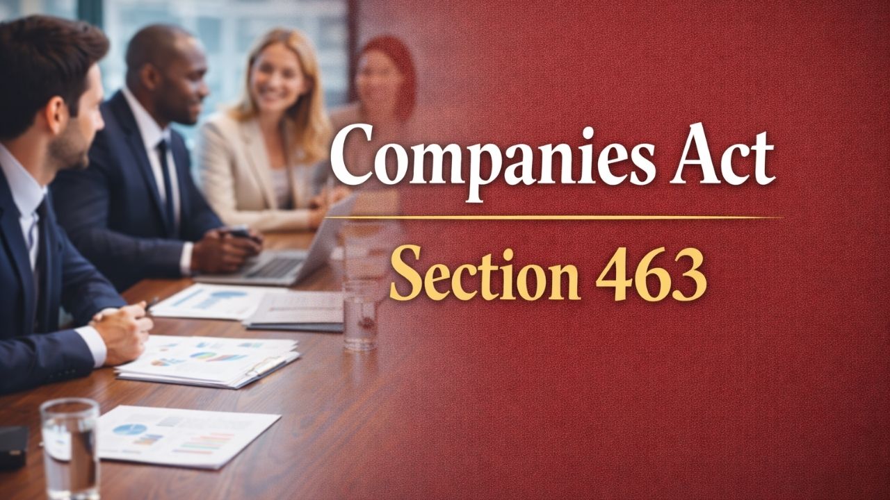 Companies Act Section 463