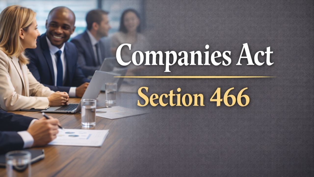 Companies Act Section 466