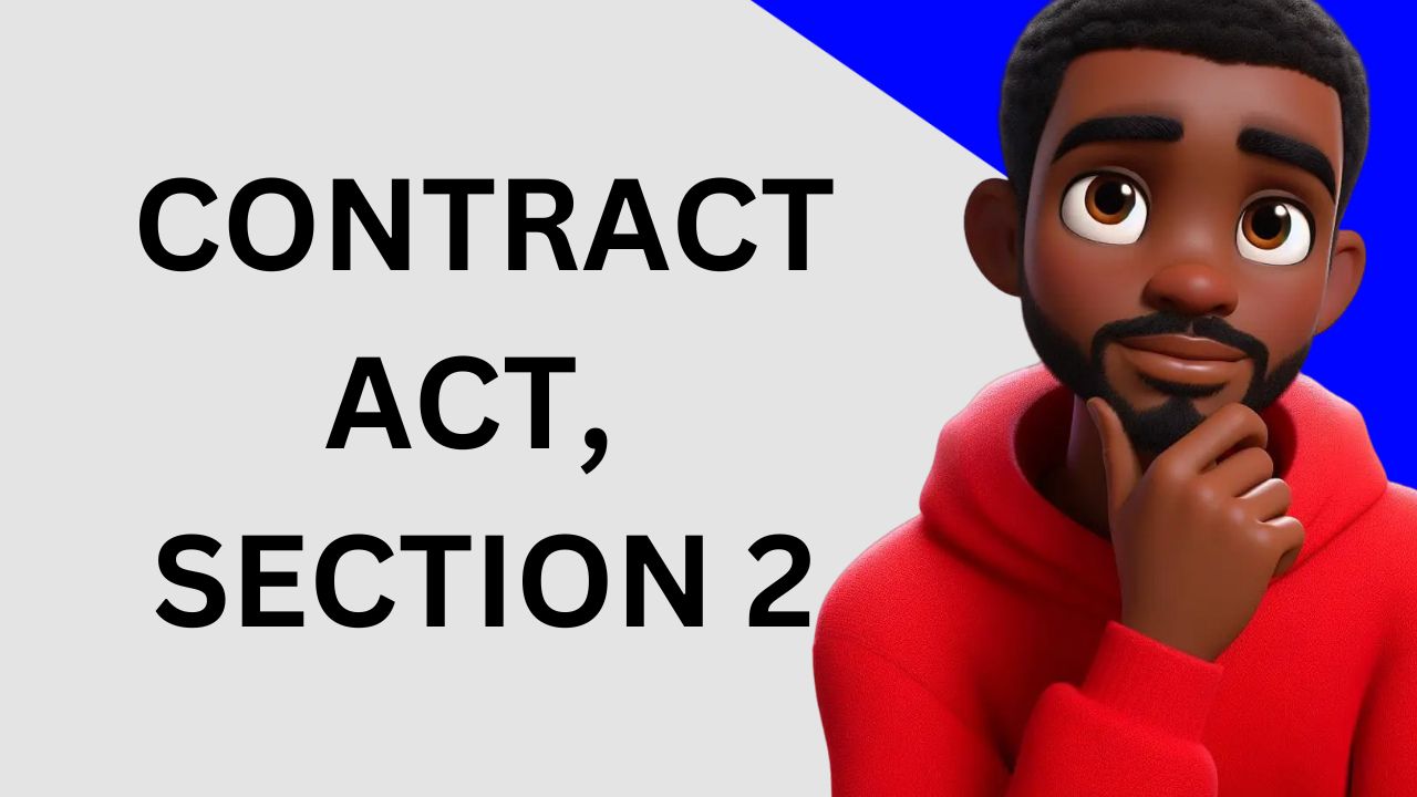 Contract Act, Section 2