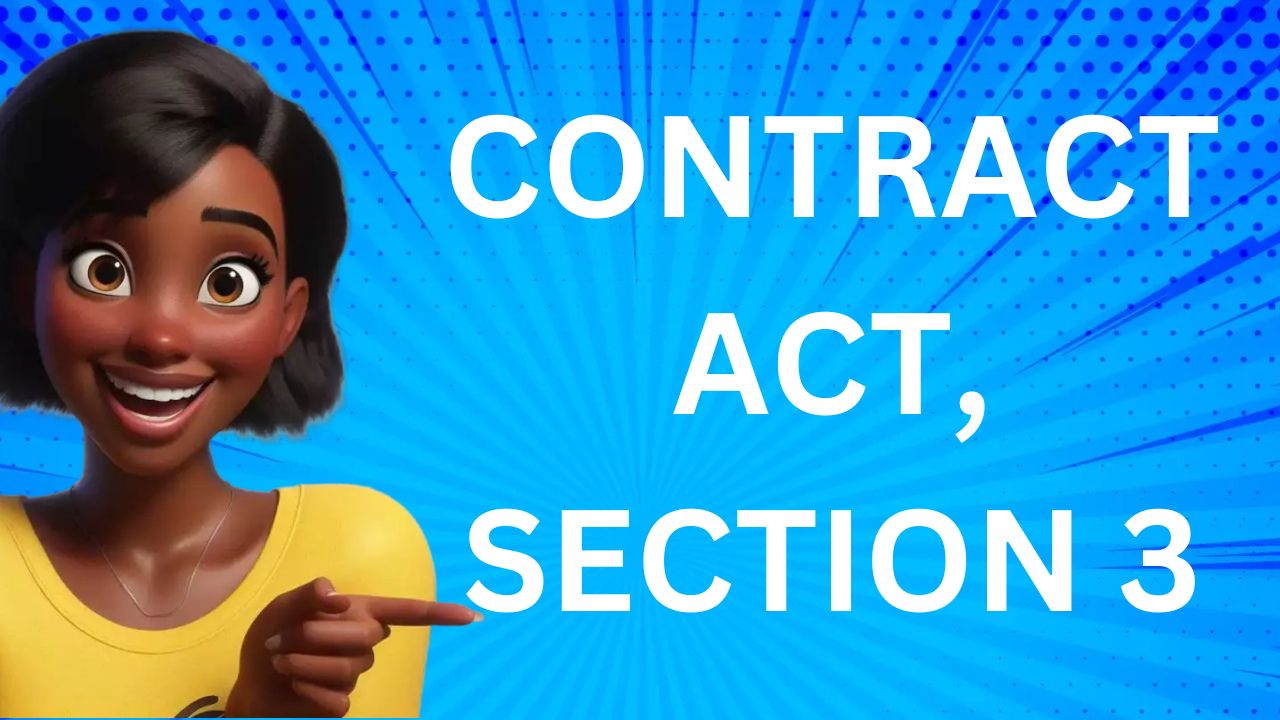 Contract Act, Section 3
