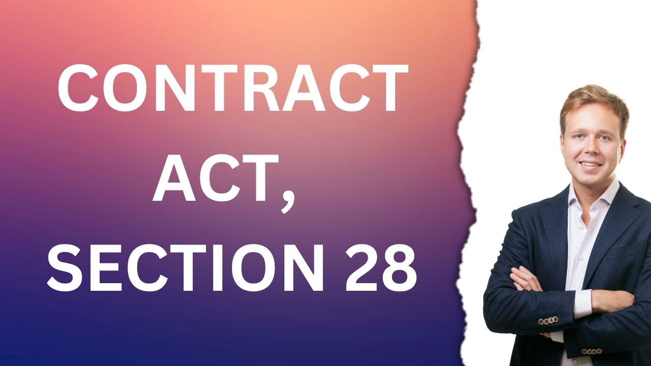 Contract Act, Section 28