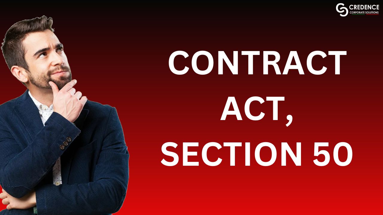 Contract Act, Section 50